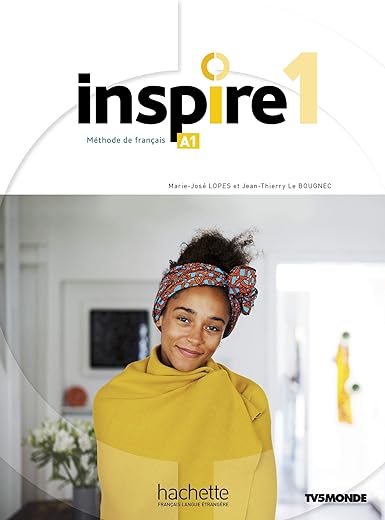 Inspire 1 : Livre de l'élève (A1)