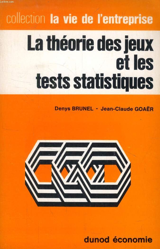 La théorie des jeux et les tests statistiques