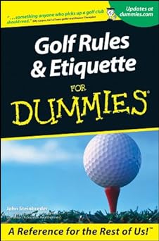 Golf Rules and Etiquette For Dummies (English Edition)