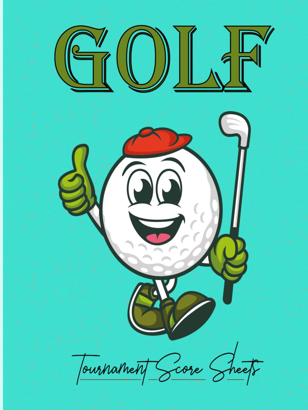 Golf Tournament Score Sheets: Whether You're A Pro Or Just Starting, This Handy Scorebook Keeps You In The Loop About Your Progress And Highlights Areas To Focus On.