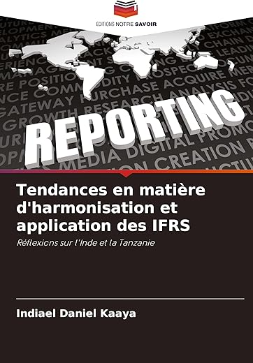 Tendances en matière d'harmonisation et application des IFRS