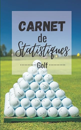 Carnet de Stats pour Golfeurs