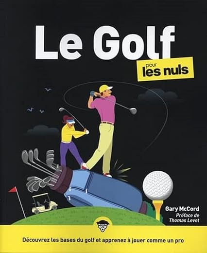 Le Golf pour les nuls, 3e éd