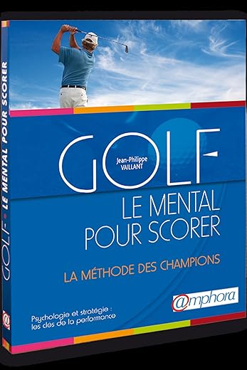 Psychologie et stratégie pour les golfeurs