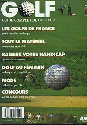 Guide complet des Golfs de France
